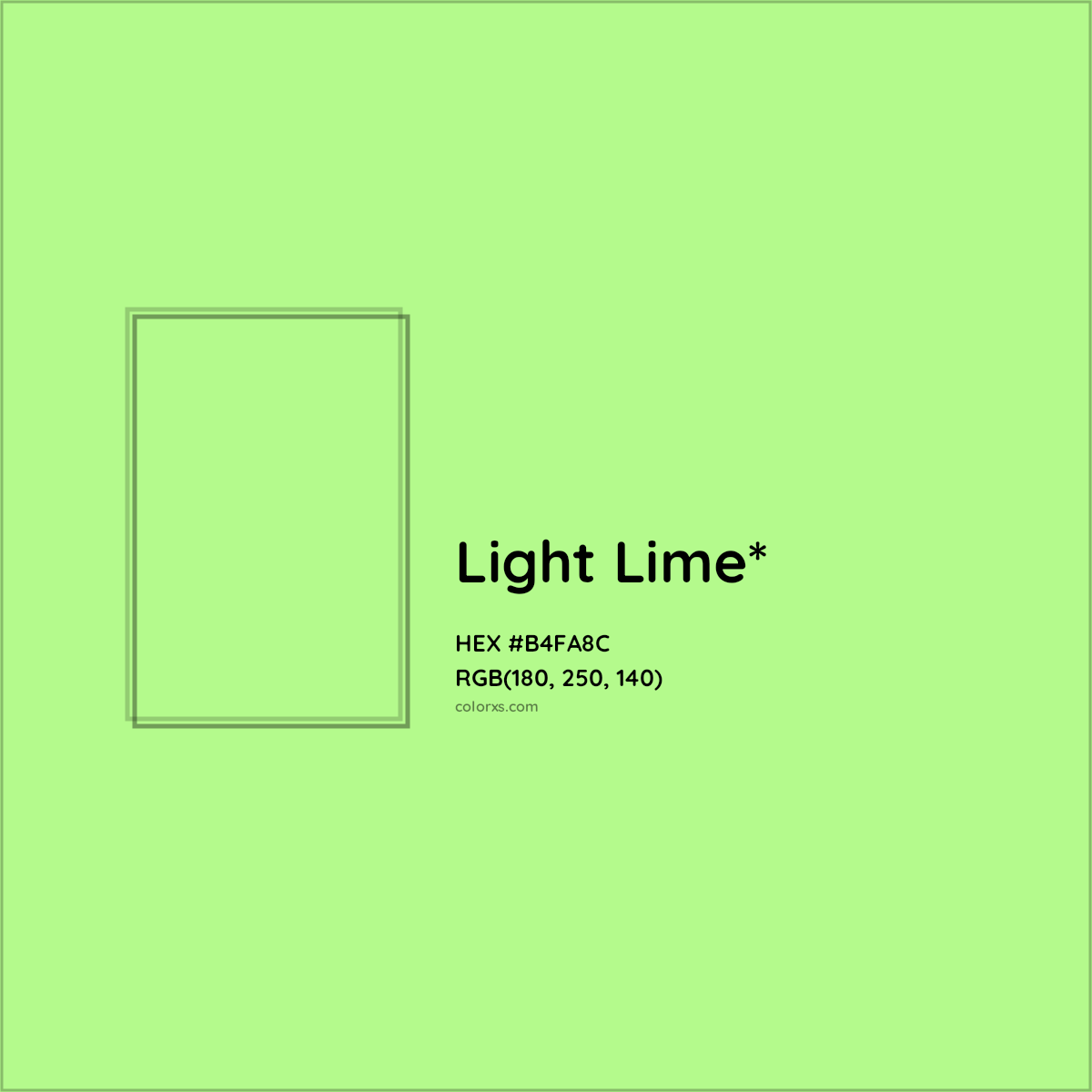 #B4FA8C hex color. RGB, RYB, CMYK, HSL, HSV codes and color conversions. Matching color names, palettes, paints.