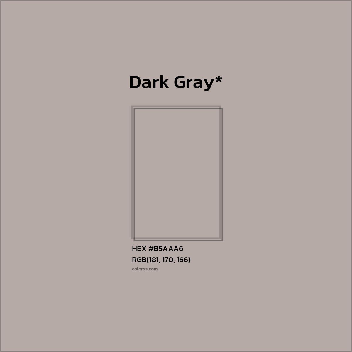 #B5AAA6 hex color. RGB, RYB, CMYK, HSL, HSV codes and color conversions. Matching color names, palettes, paints.