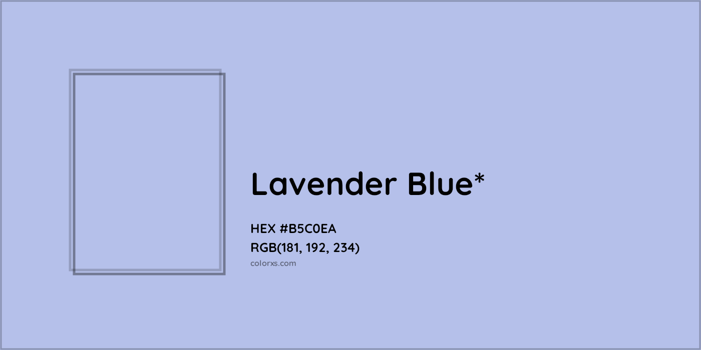 #B5C0EA hex color. RGB, RYB, CMYK, HSL, HSV codes and color conversions. Matching color names, palettes, paints.