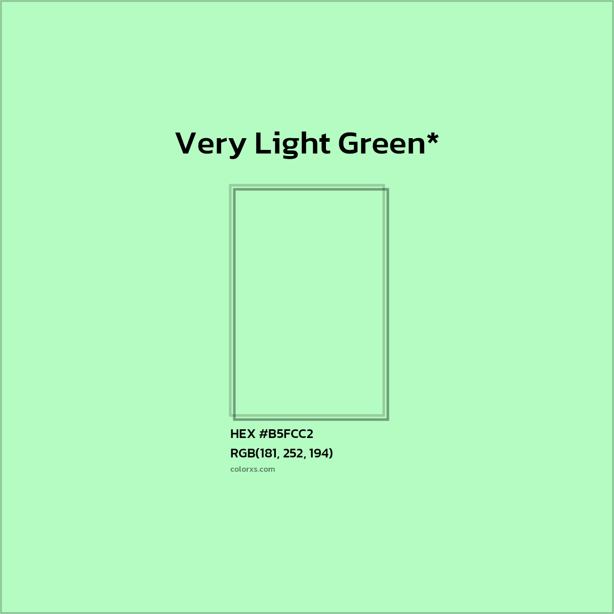#B5FCC2 hex color. RGB, RYB, CMYK, HSL, HSV codes and color conversions. Matching color names, palettes, paints.
