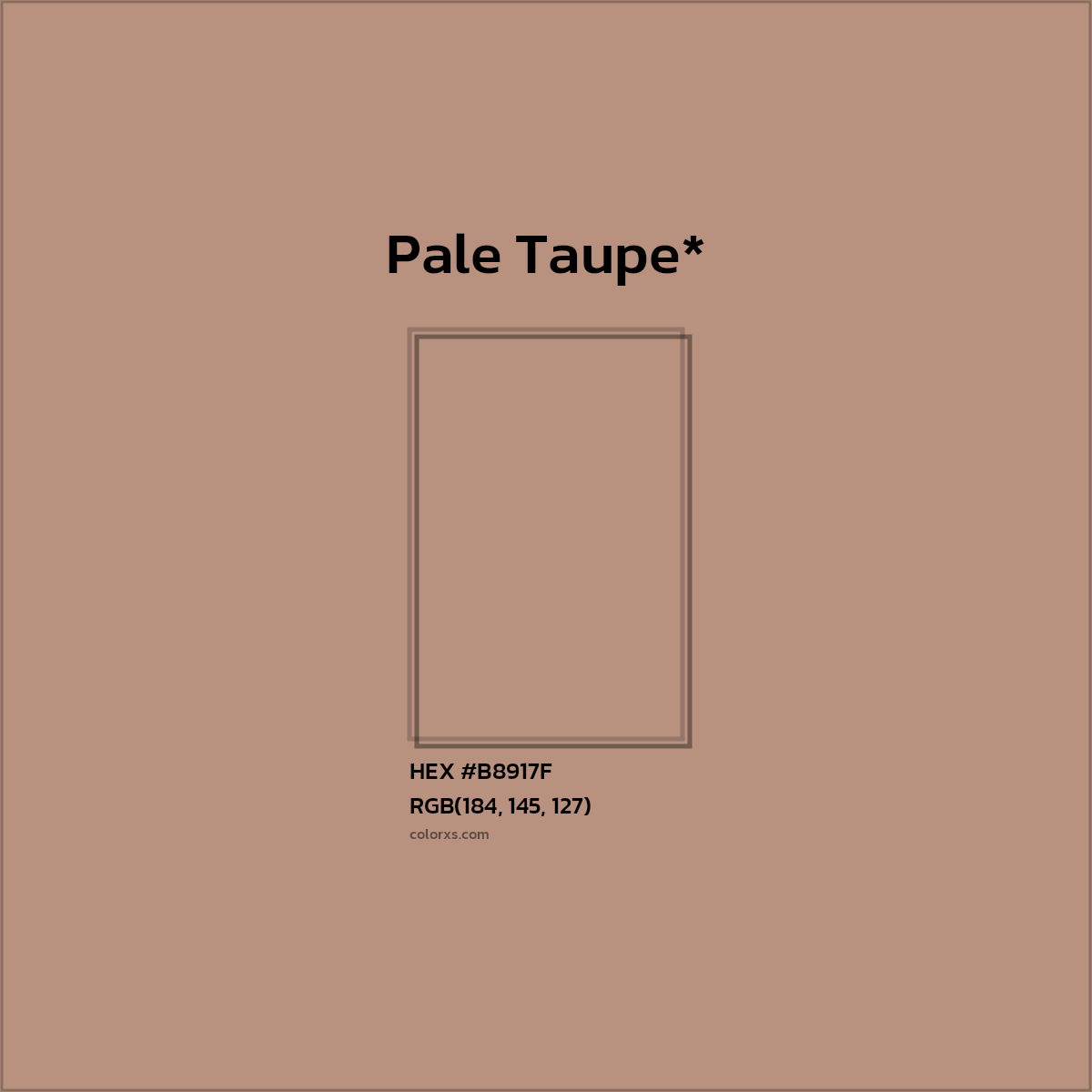 #B8917F hex color. RGB, RYB, CMYK, HSL, HSV codes and color conversions. Matching color names, palettes, paints.