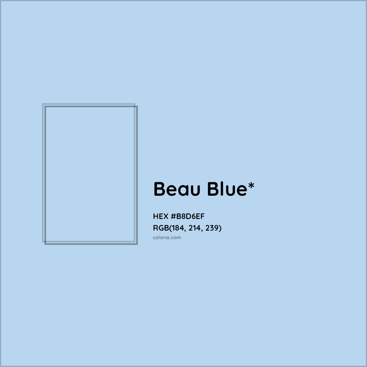 #B8D6EF hex color. RGB, RYB, CMYK, HSL, HSV codes and color conversions. Matching color names, palettes, paints.