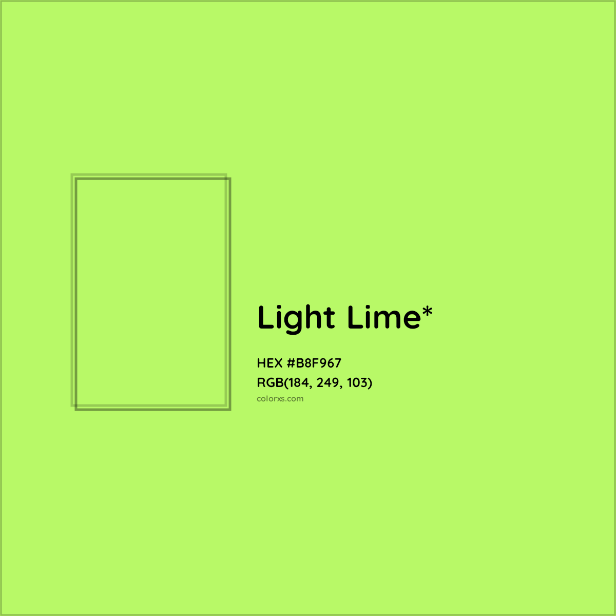 #B8F967 hex color. RGB, RYB, CMYK, HSL, HSV codes and color conversions. Matching color names, palettes, paints.