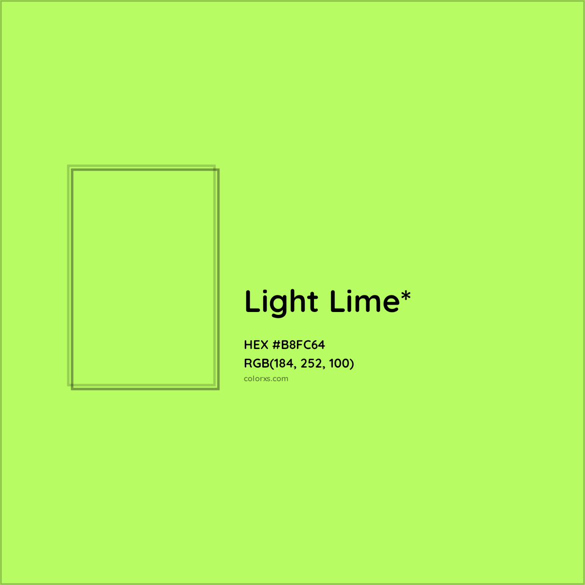 #B8FC64 hex color. RGB, RYB, CMYK, HSL, HSV codes and color conversions. Matching color names, palettes, paints.