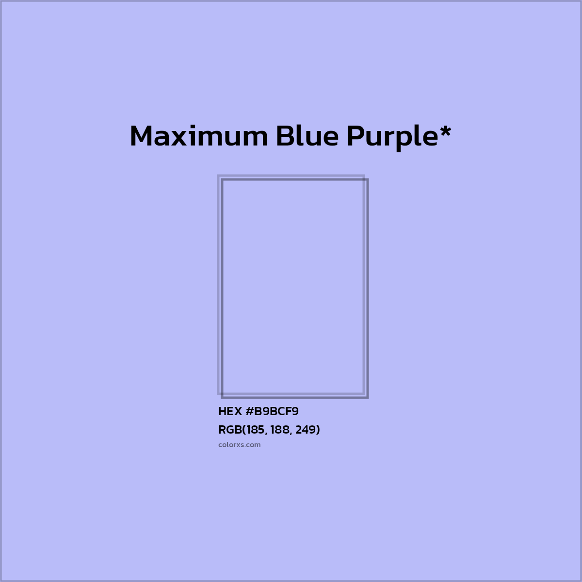 #B9BCF9 hex color. RGB, RYB, CMYK, HSL, HSV codes and color conversions. Matching color names, palettes, paints.
