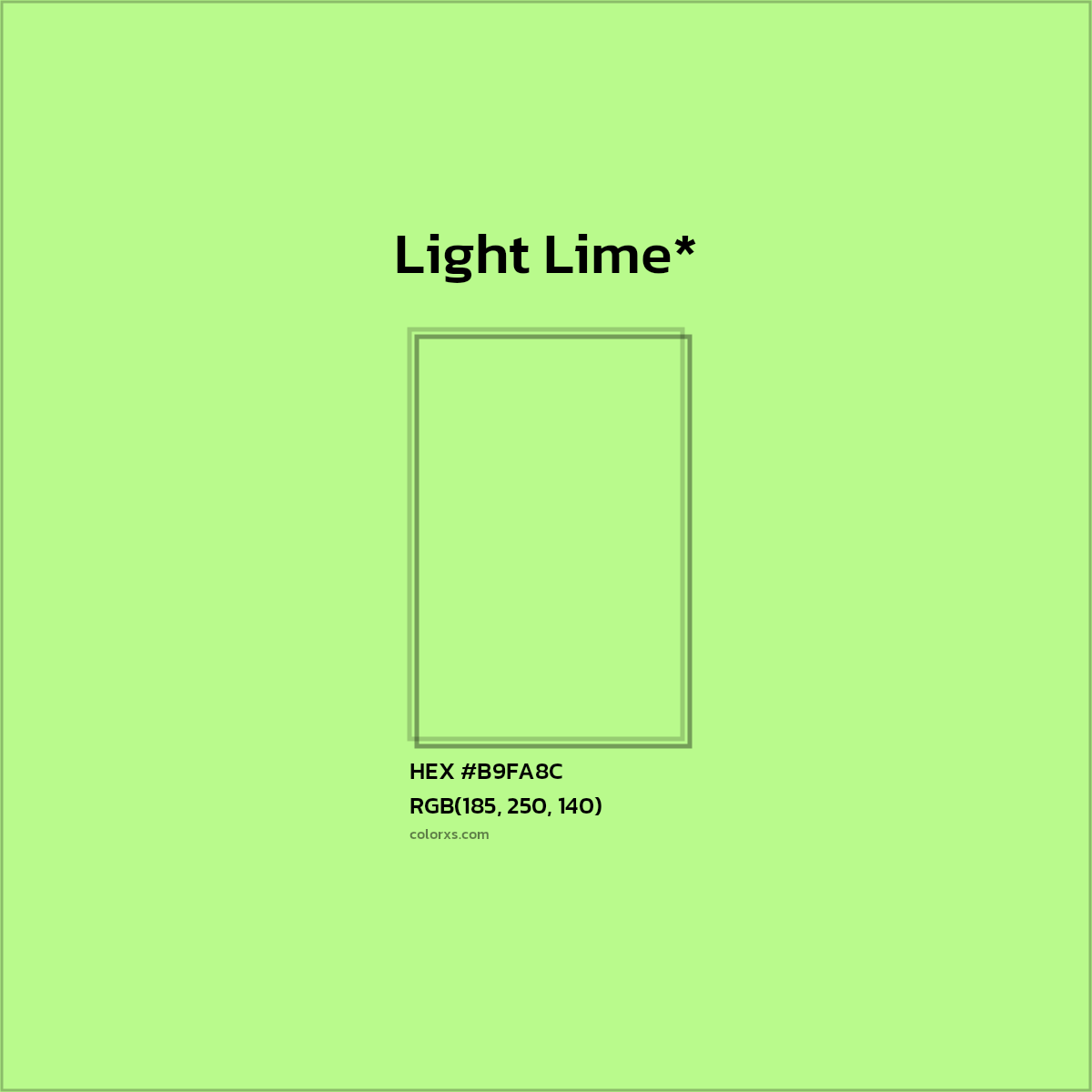 #B9FA8C hex color. RGB, RYB, CMYK, HSL, HSV codes and color conversions. Matching color names, palettes, paints.