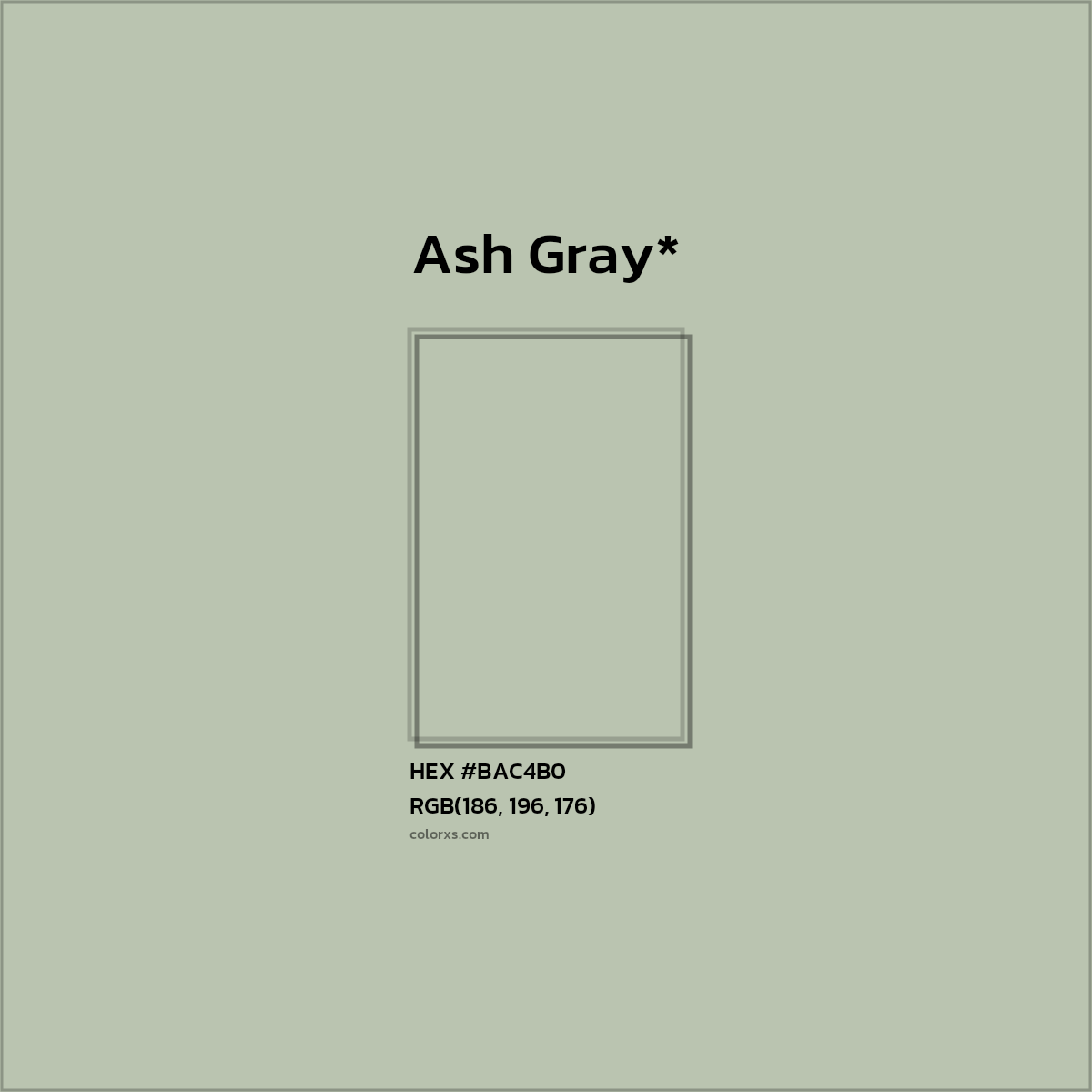 #BAC4B0 hex color. RGB, RYB, CMYK, HSL, HSV codes and color conversions. Matching color names, palettes, paints.