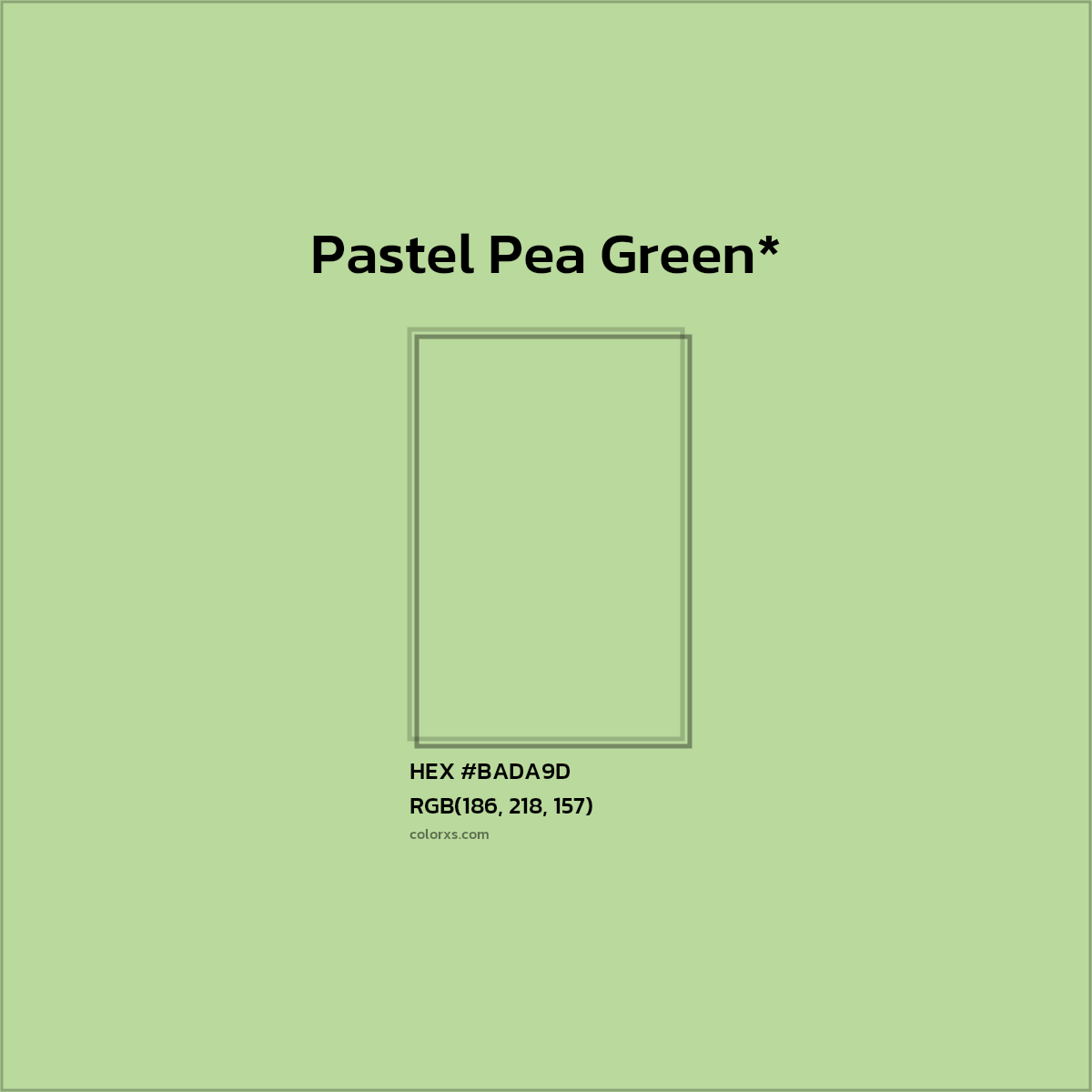 #BADA9D hex color. RGB, RYB, CMYK, HSL, HSV codes and color conversions. Matching color names, palettes, paints.