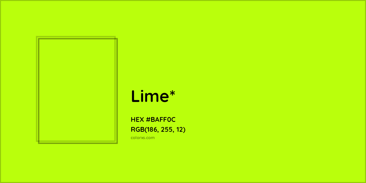 #BAFF0C hex color. RGB, RYB, CMYK, HSL, HSV codes and color conversions. Matching color names, palettes, paints.