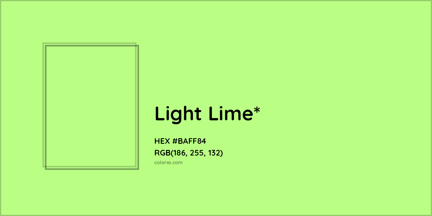 #BAFF84 hex color. RGB, RYB, CMYK, HSL, HSV codes and color conversions. Matching color names, palettes, paints.