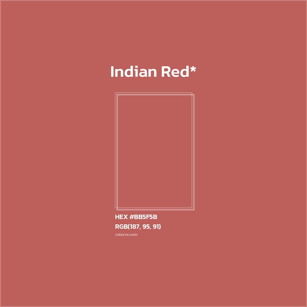 #BB5F5B hex color. RGB, RYB, CMYK, HSL, HSV codes and color conversions. Matching color names, palettes, paints.