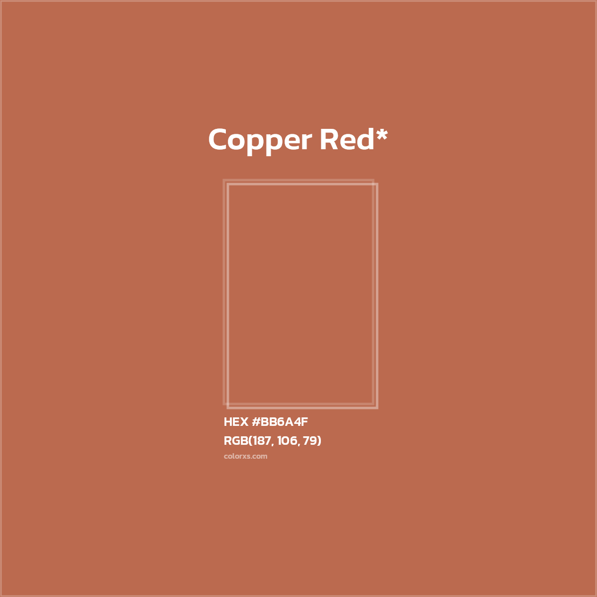 #BB6A4F hex color. RGB, RYB, CMYK, HSL, HSV codes and color conversions. Matching color names, palettes, paints.