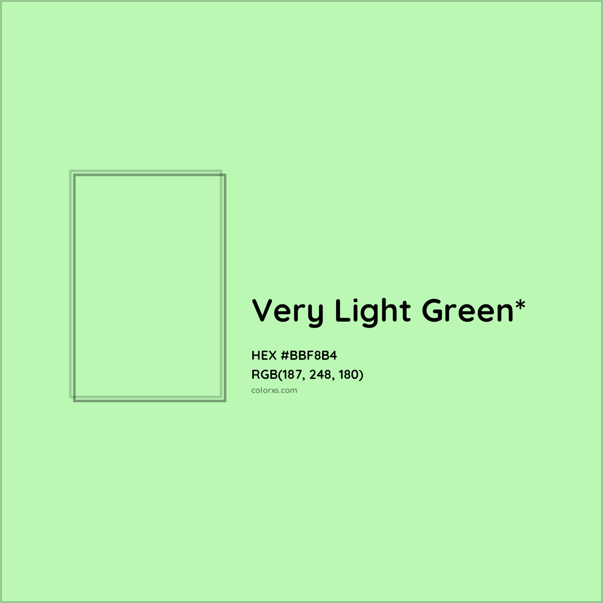 #BBF8B4 hex color. RGB, RYB, CMYK, HSL, HSV codes and color conversions. Matching color names, palettes, paints.