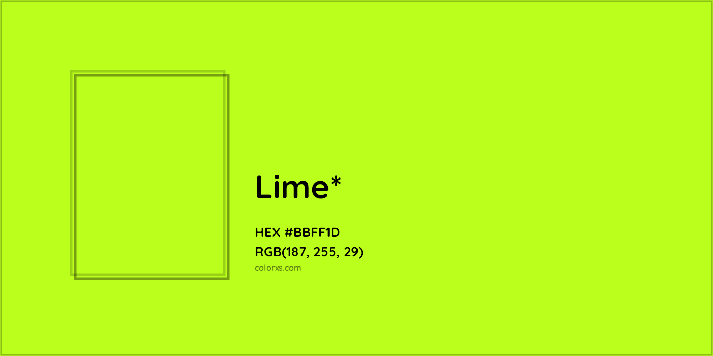 #BBFF1D hex color. RGB, RYB, CMYK, HSL, HSV codes and color conversions. Matching color names, palettes, paints.