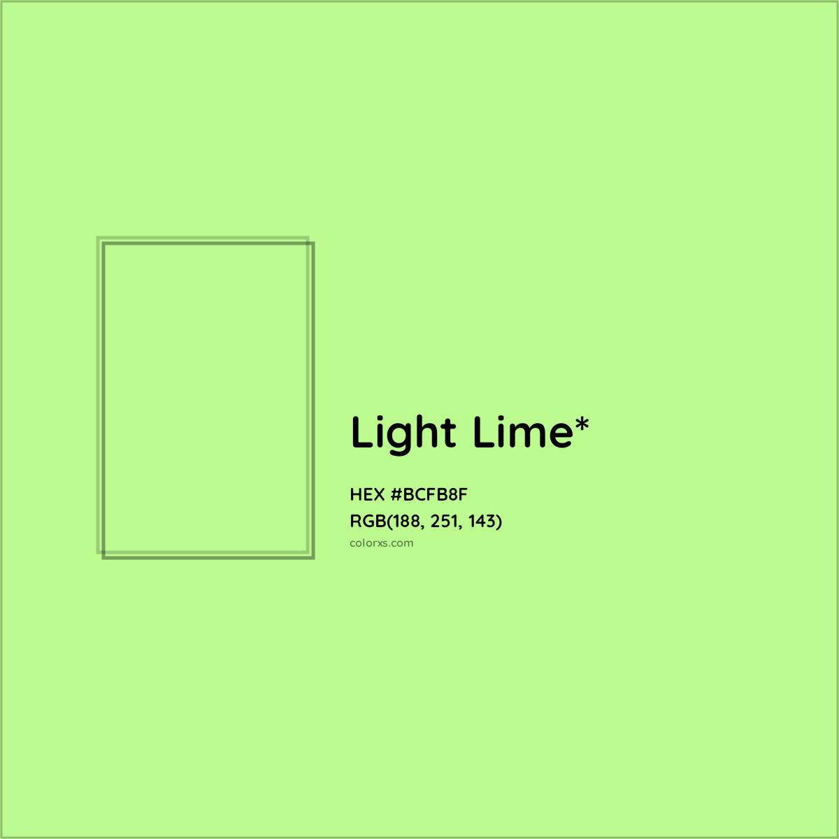 #BCFB8F hex color. RGB, RYB, CMYK, HSL, HSV codes and color conversions. Matching color names, palettes, paints.