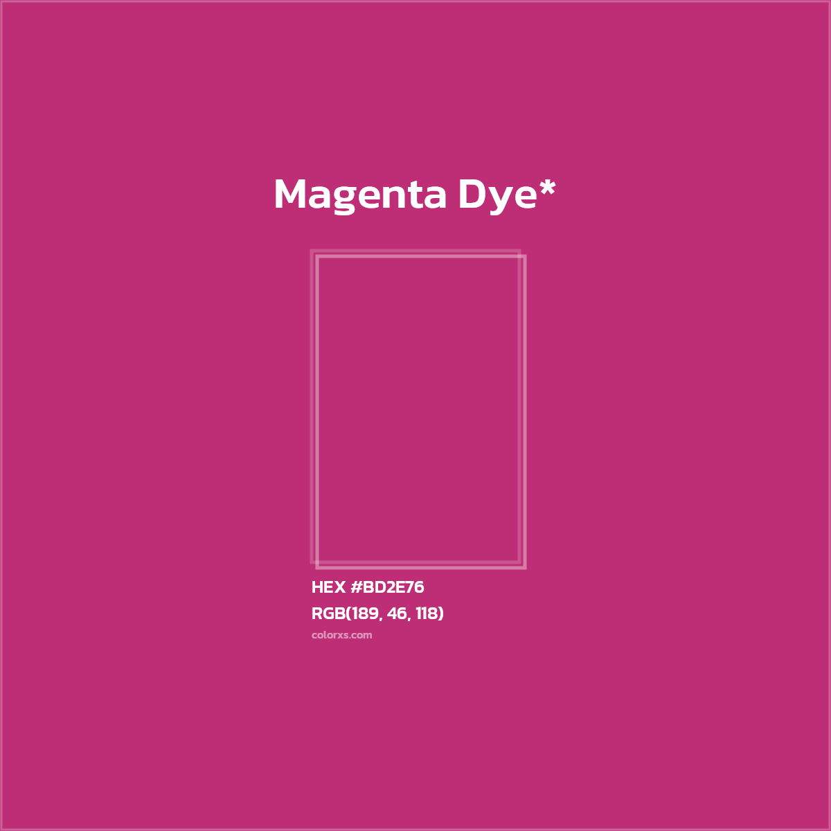#BD2E76 hex color. RGB, RYB, CMYK, HSL, HSV codes and color conversions. Matching color names, palettes, paints.