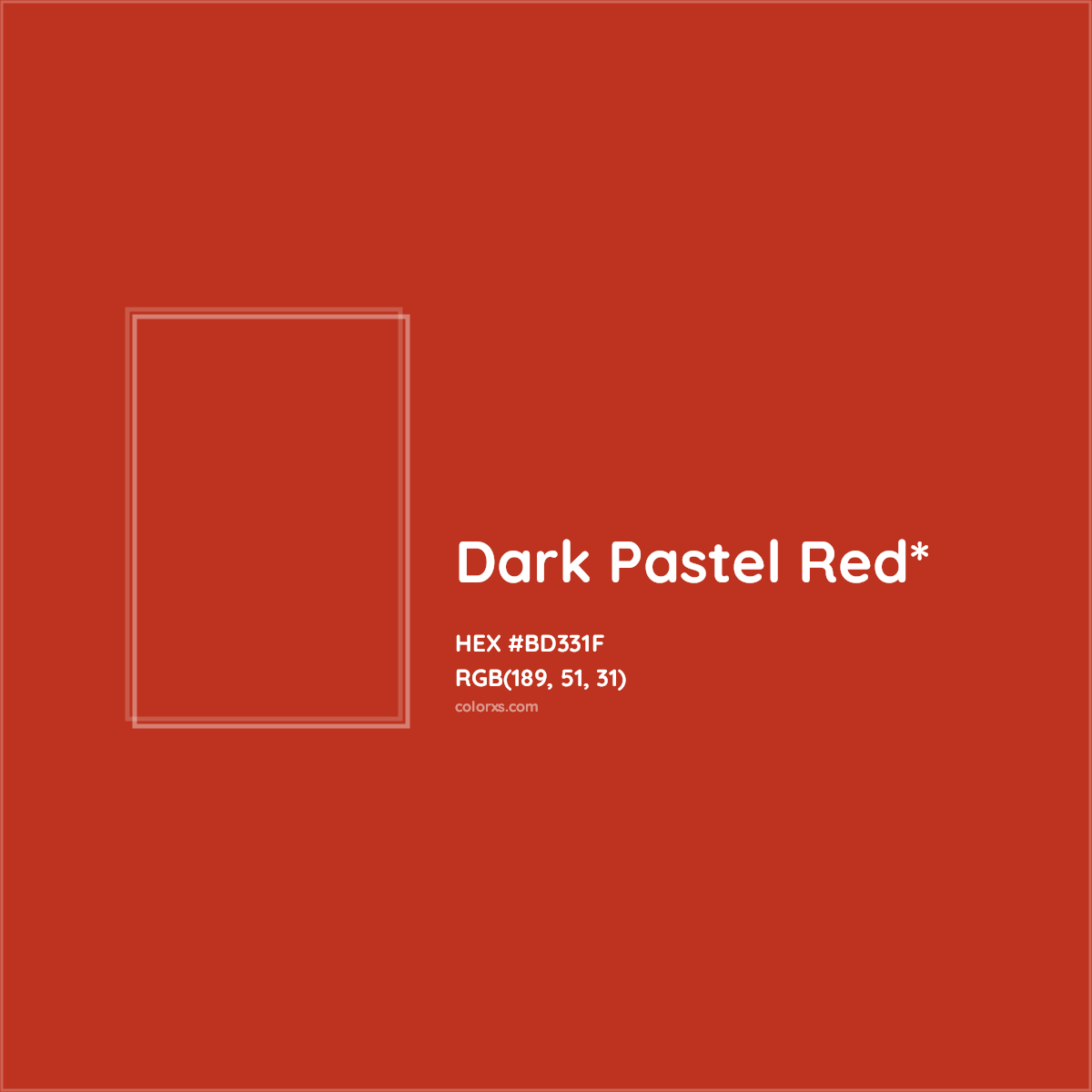#BD331F hex color. RGB, RYB, CMYK, HSL, HSV codes and color conversions. Matching color names, palettes, paints.