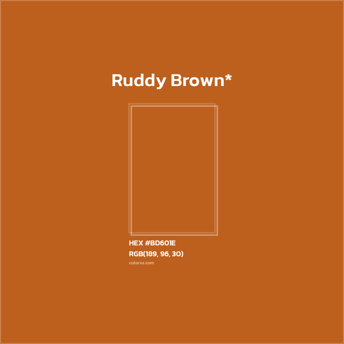 #BD601E hex color. RGB, RYB, CMYK, HSL, HSV codes and color conversions. Matching color names, palettes, paints.