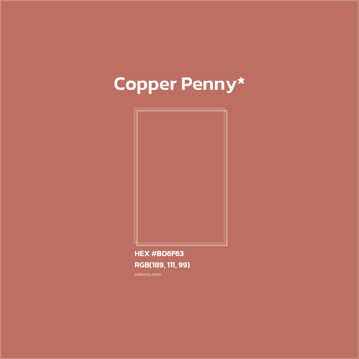 #BD6F63 hex color. RGB, RYB, CMYK, HSL, HSV codes and color conversions. Matching color names, palettes, paints.