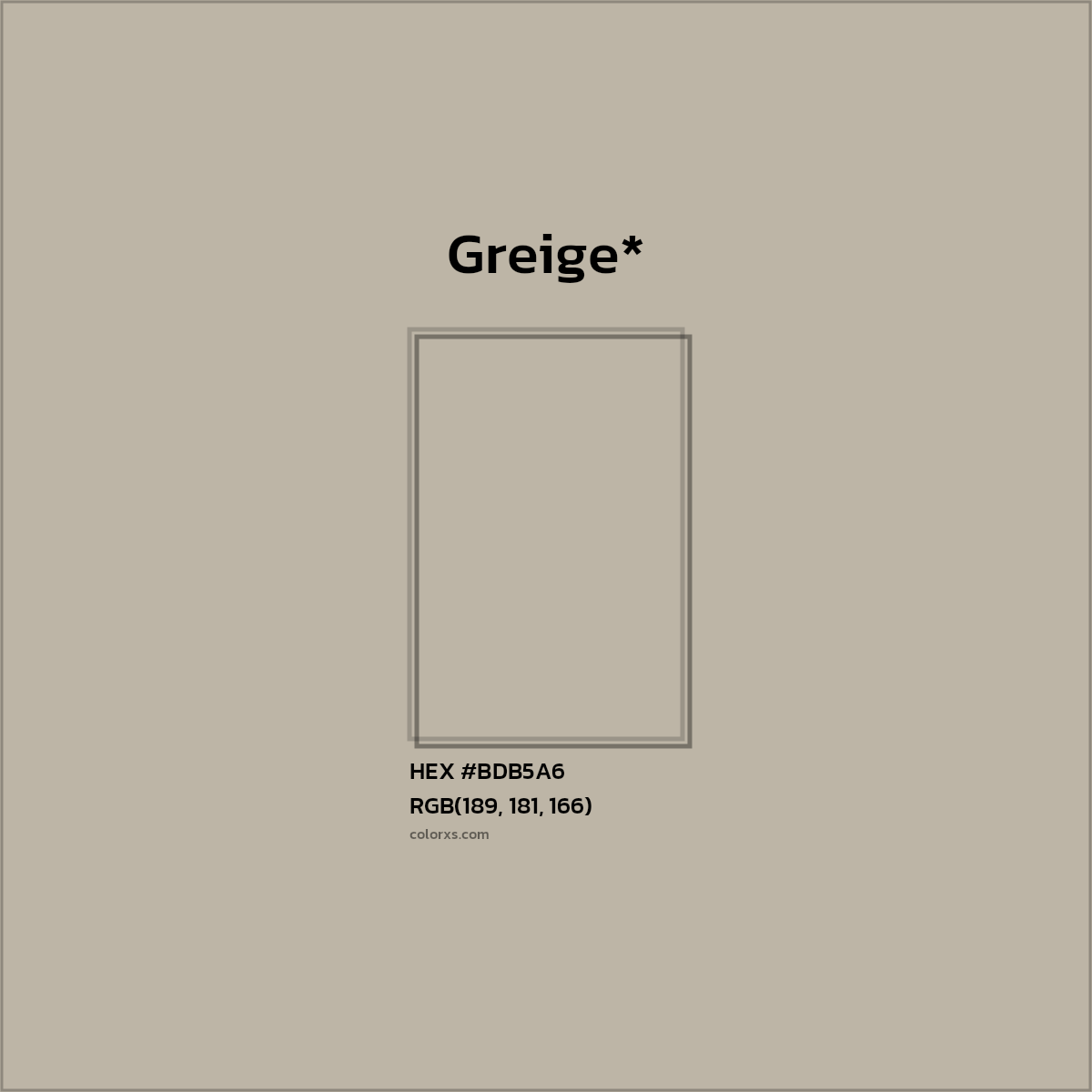 #BDB5A6 hex color. RGB, RYB, CMYK, HSL, HSV codes and color conversions. Matching color names, palettes, paints.