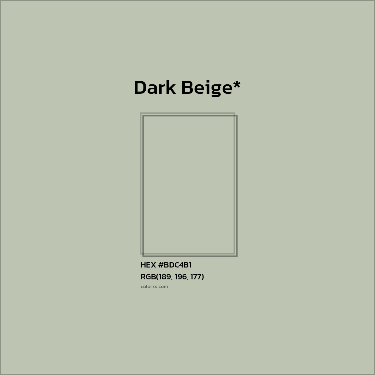 #BDC4B1 hex color. RGB, RYB, CMYK, HSL, HSV codes and color conversions. Matching color names, palettes, paints.