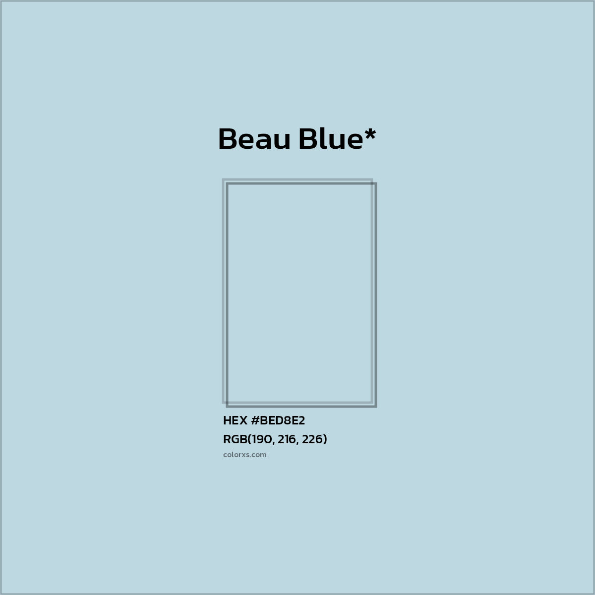 #BED8E2 hex color. RGB, RYB, CMYK, HSL, HSV codes and color conversions. Matching color names, palettes, paints.