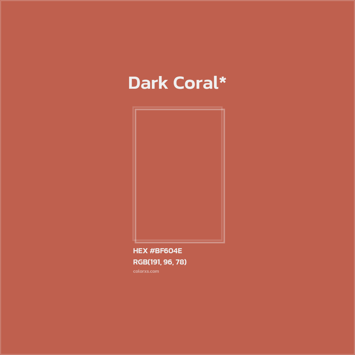 #BF604E hex color. RGB, RYB, CMYK, HSL, HSV codes and color conversions. Matching color names, palettes, paints.