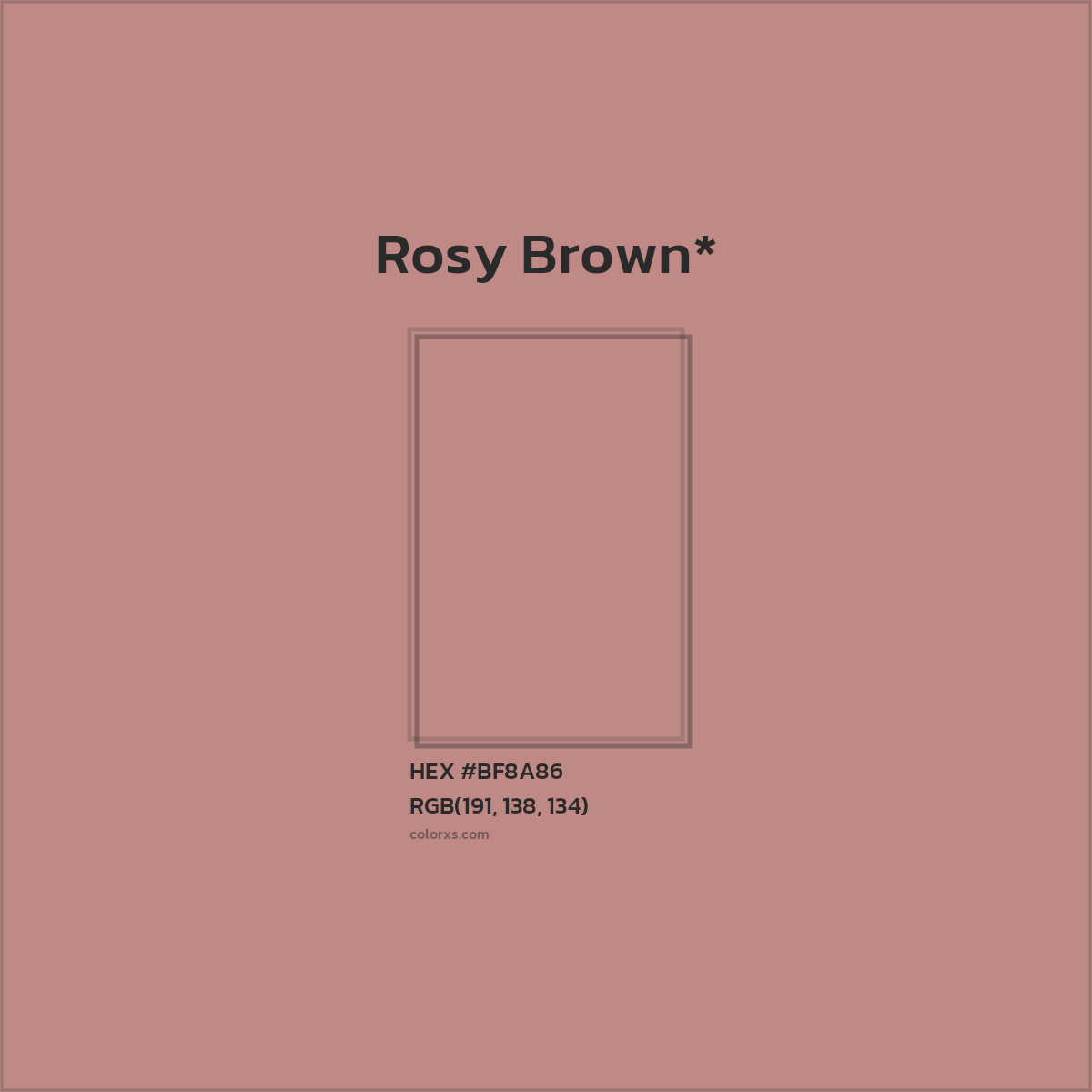 #BF8A86 hex color. RGB, RYB, CMYK, HSL, HSV codes and color conversions. Matching color names, palettes, paints.