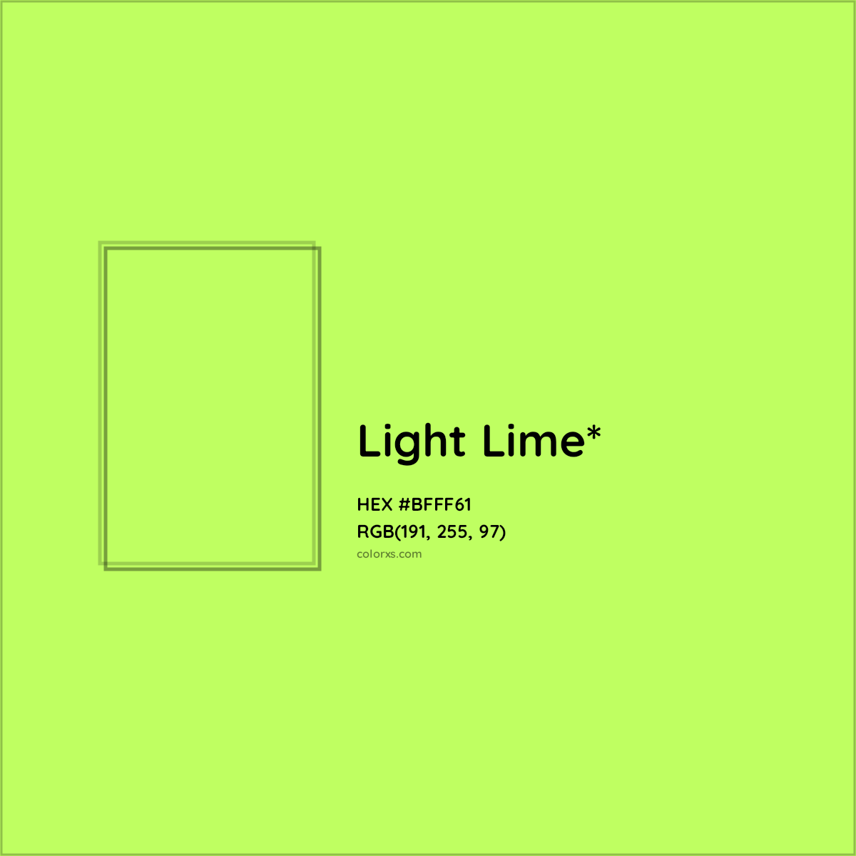 #BFFF61 hex color. RGB, RYB, CMYK, HSL, HSV codes and color conversions. Matching color names, palettes, paints.