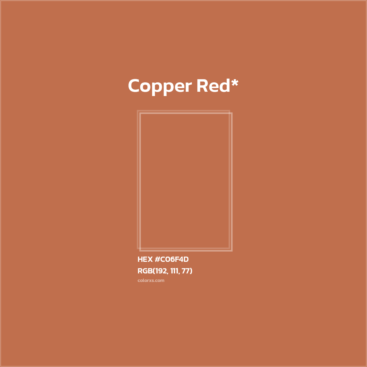 #C06F4D hex color. RGB, RYB, CMYK, HSL, HSV codes and color conversions. Matching color names, palettes, paints.