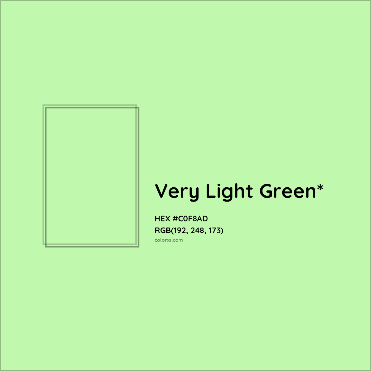 #C0F8AD hex color. RGB, RYB, CMYK, HSL, HSV codes and color conversions. Matching color names, palettes, paints.