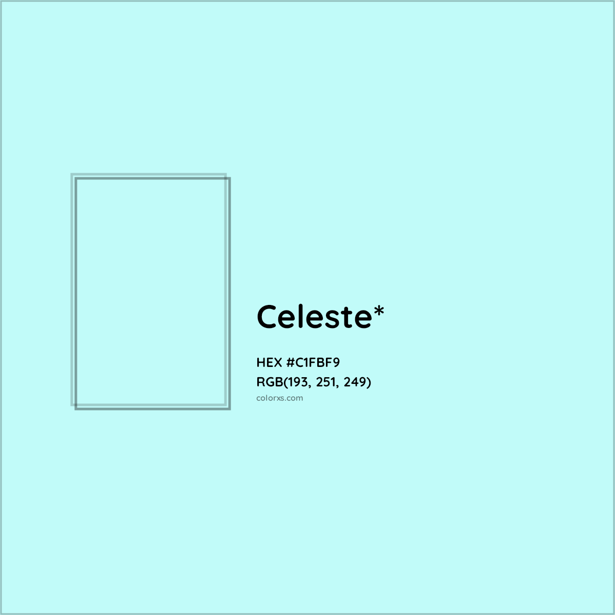 #C1FBF9 hex color. RGB, RYB, CMYK, HSL, HSV codes and color conversions. Matching color names, palettes, paints.