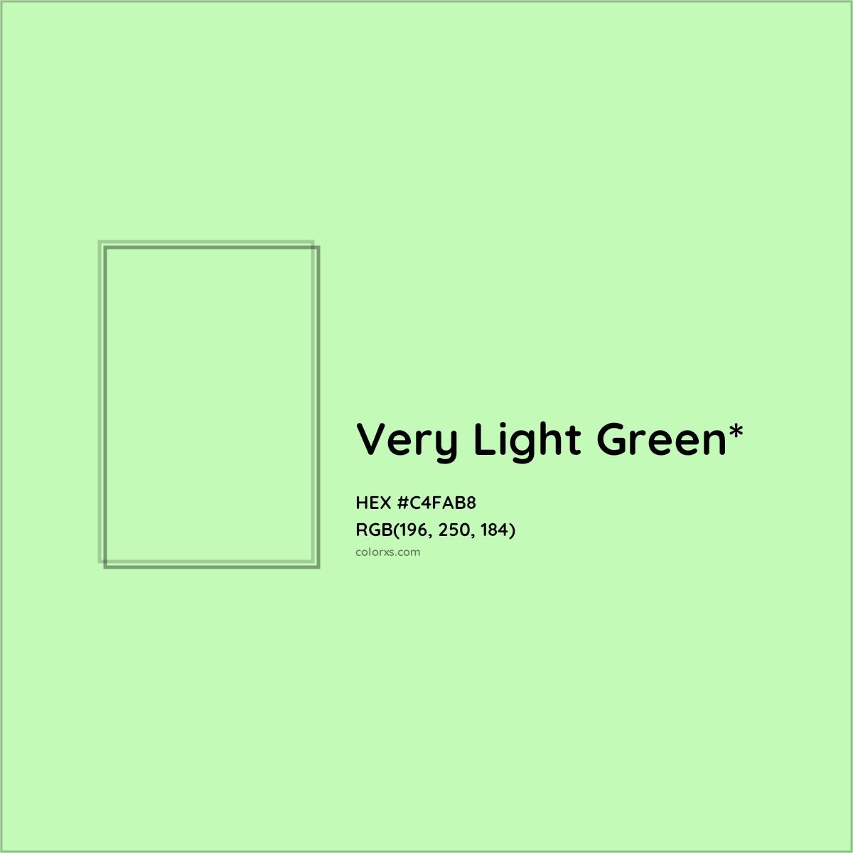 #C4FAB8 hex color. RGB, RYB, CMYK, HSL, HSV codes and color conversions. Matching color names, palettes, paints.