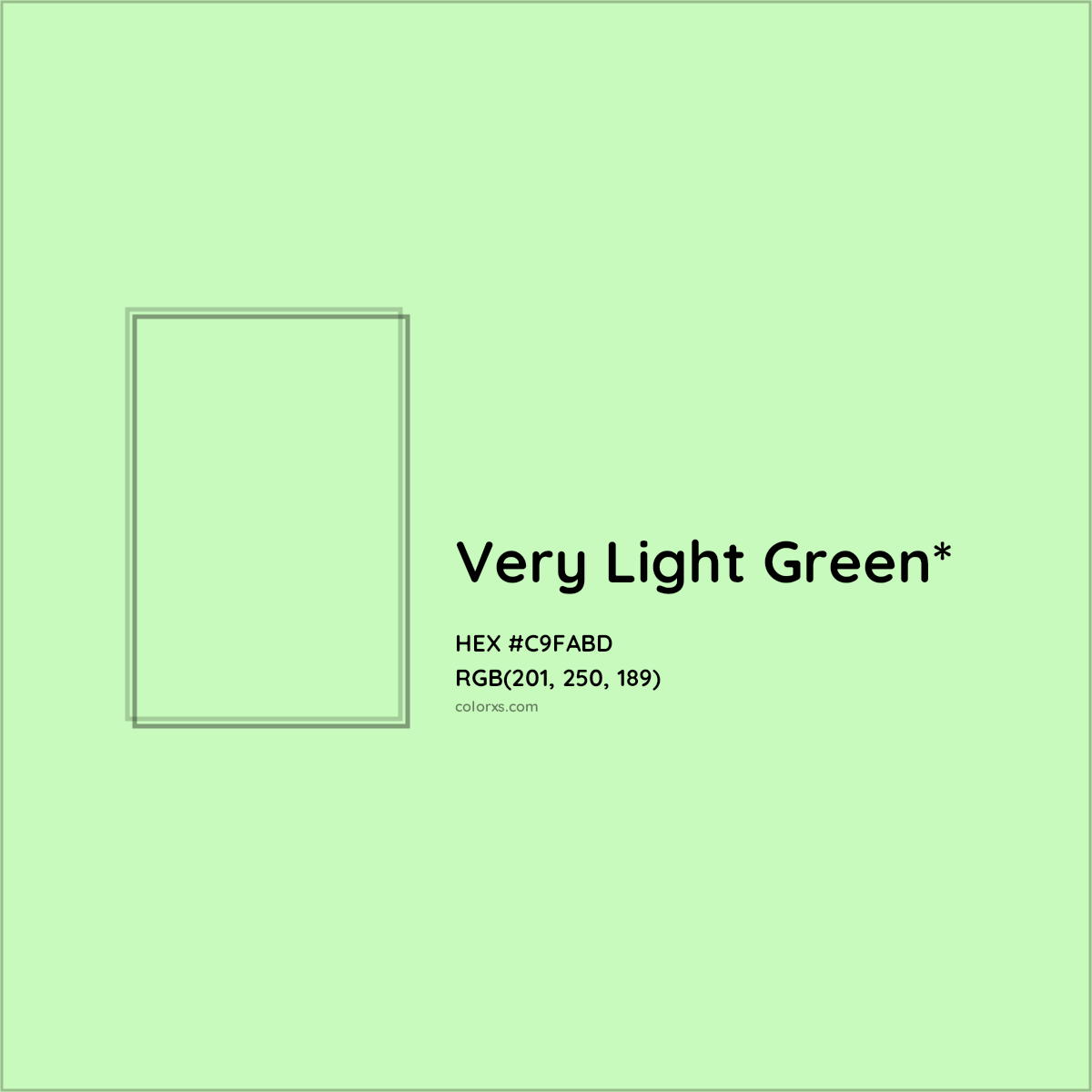 #C9FABD hex color. RGB, RYB, CMYK, HSL, HSV codes and color conversions. Matching color names, palettes, paints.