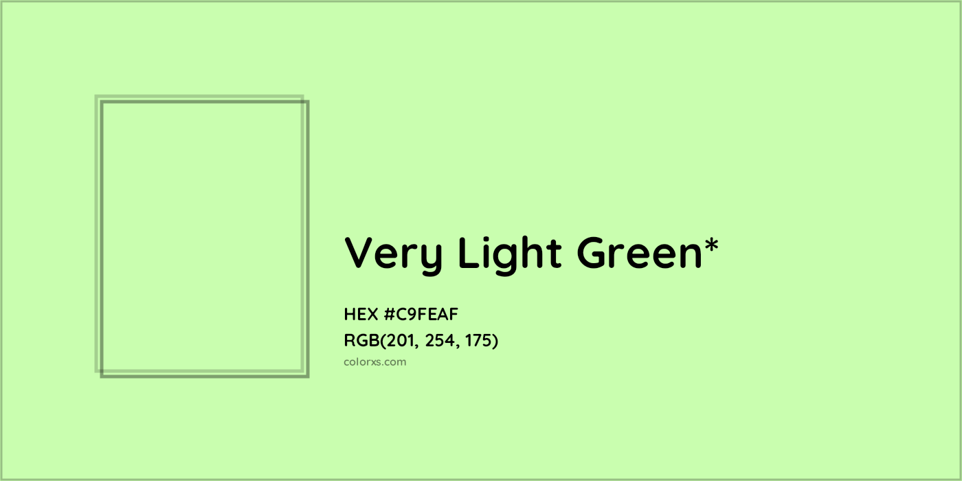 #C9FEAF hex color. RGB, RYB, CMYK, HSL, HSV codes and color conversions. Matching color names, palettes, paints.