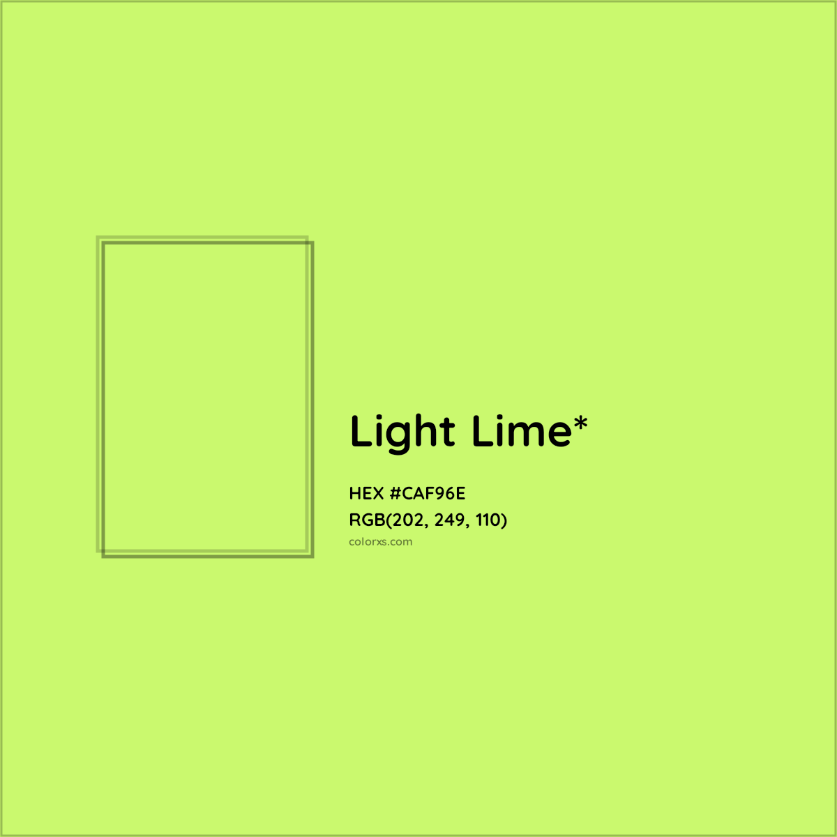 #CAF96E hex color. RGB, RYB, CMYK, HSL, HSV codes and color conversions. Matching color names, palettes, paints.