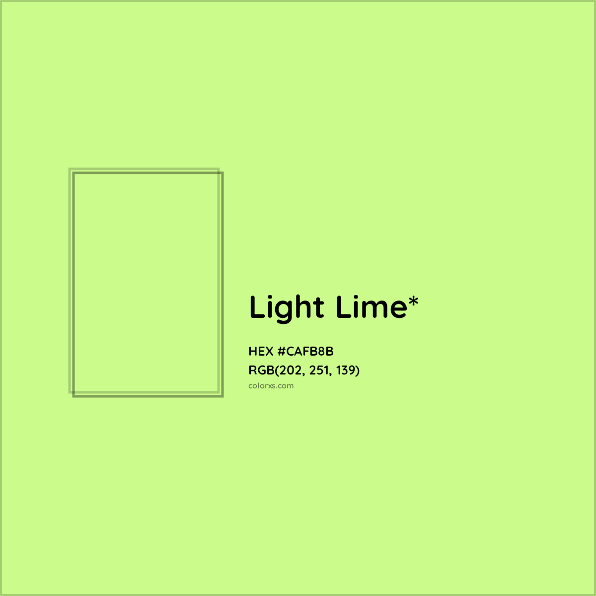 #CAFB8B hex color. RGB, RYB, CMYK, HSL, HSV codes and color conversions. Matching color names, palettes, paints.