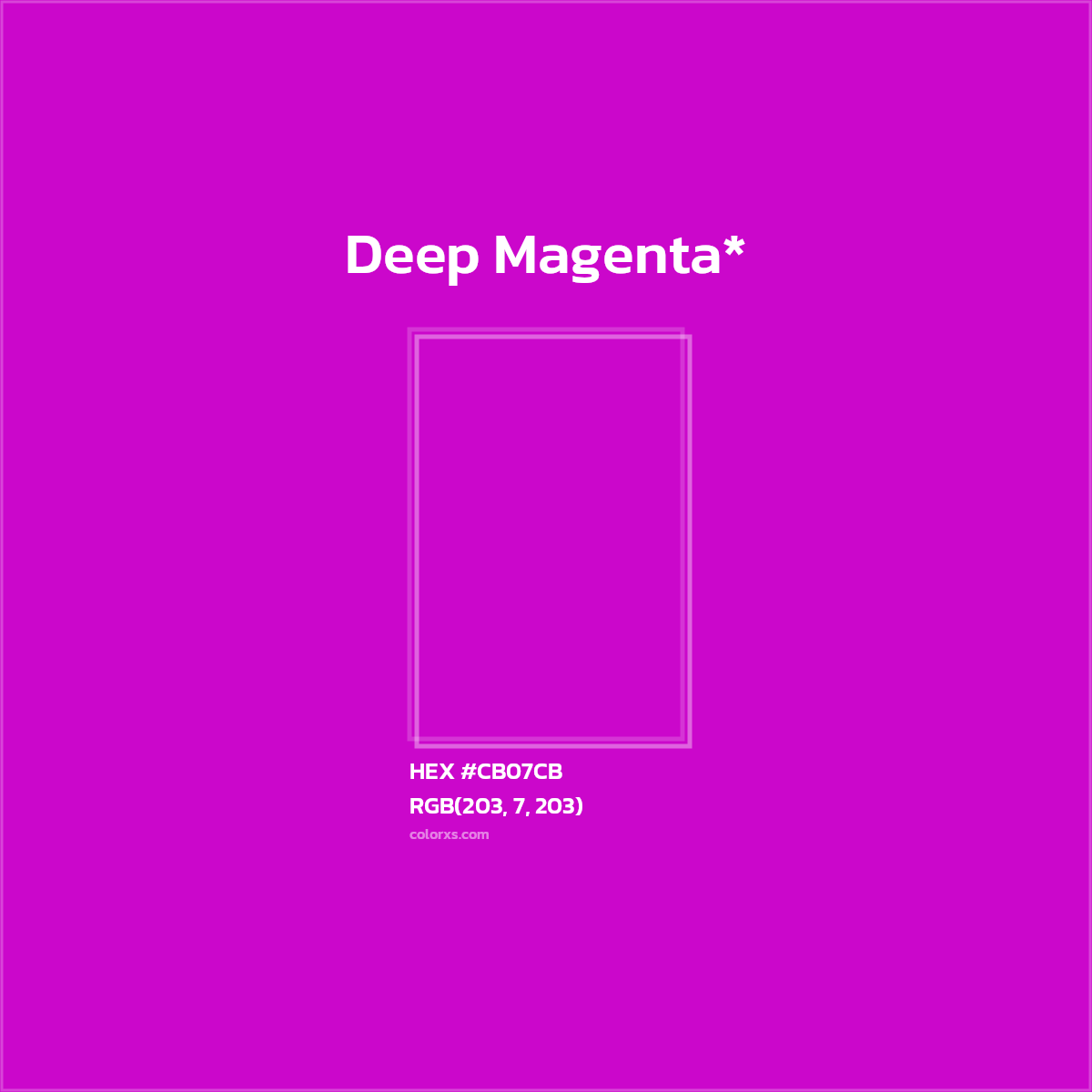 #CB07CB hex color. RGB, RYB, CMYK, HSL, HSV codes and color conversions. Matching color names, palettes, paints.