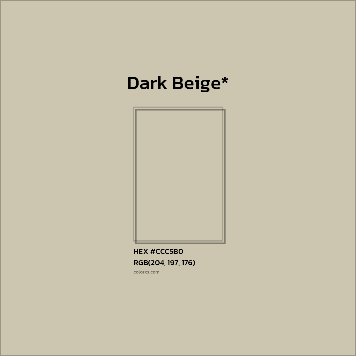 #CCC5B0 hex color. RGB, RYB, CMYK, HSL, HSV codes and color conversions. Matching color names, palettes, paints.