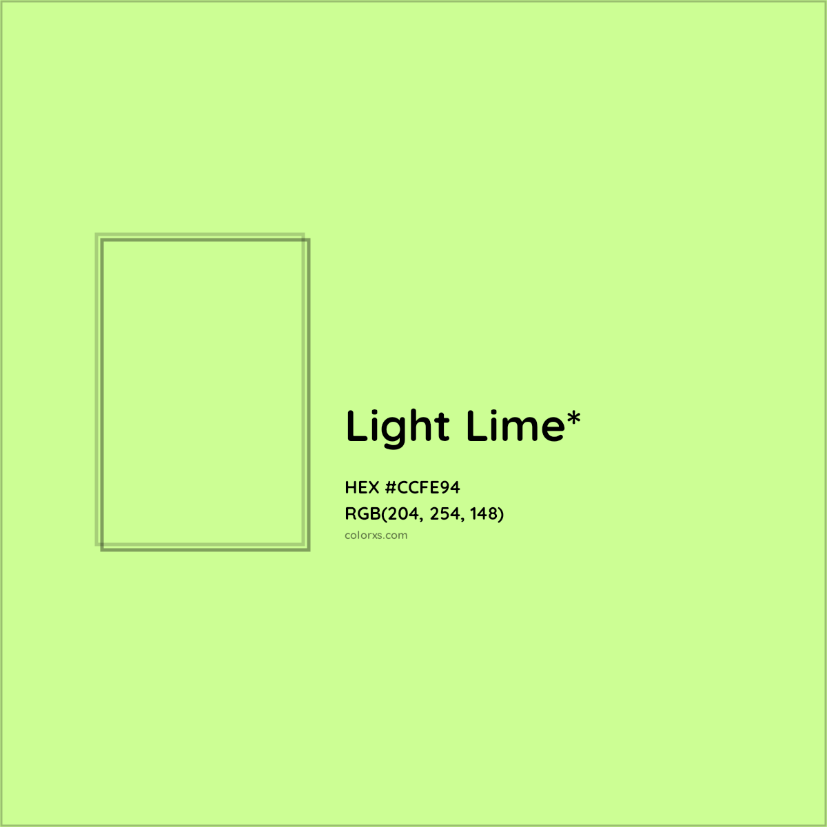 #CCFE94 hex color. RGB, RYB, CMYK, HSL, HSV codes and color conversions. Matching color names, palettes, paints.