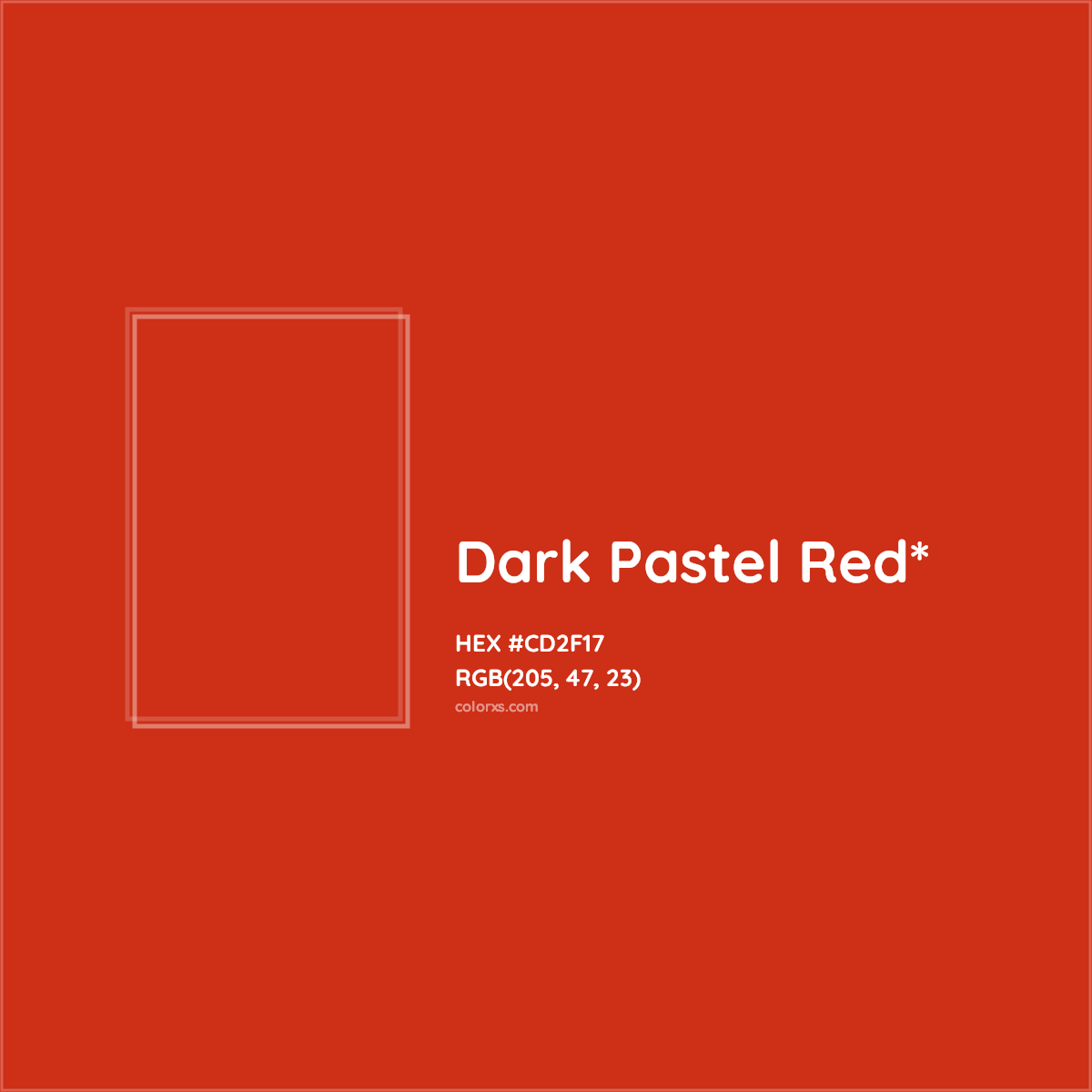 #CD2F17 hex color. RGB, RYB, CMYK, HSL, HSV codes and color conversions. Matching color names, palettes, paints.