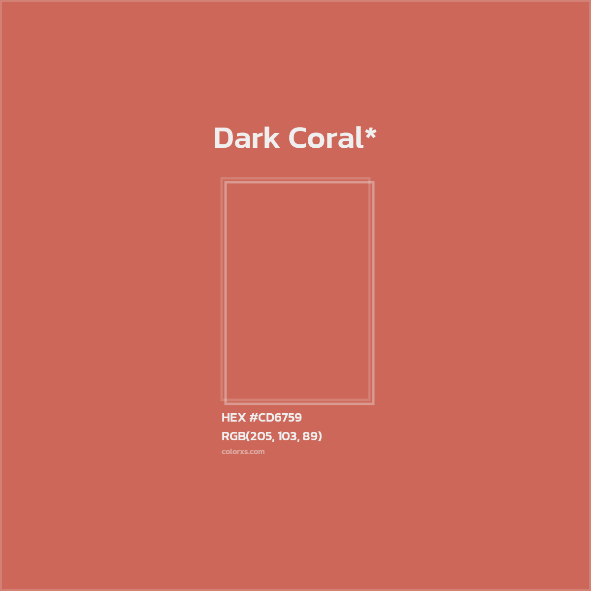 #CD6759 hex color. RGB, RYB, CMYK, HSL, HSV codes and color conversions. Matching color names, palettes, paints.