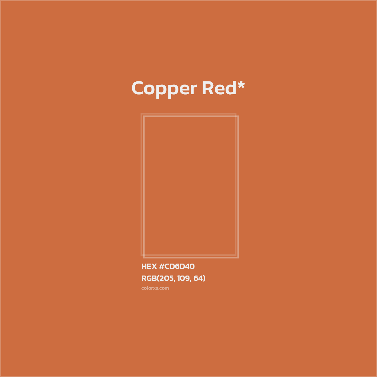 #CD6D40 hex color. RGB, RYB, CMYK, HSL, HSV codes and color conversions. Matching color names, palettes, paints.