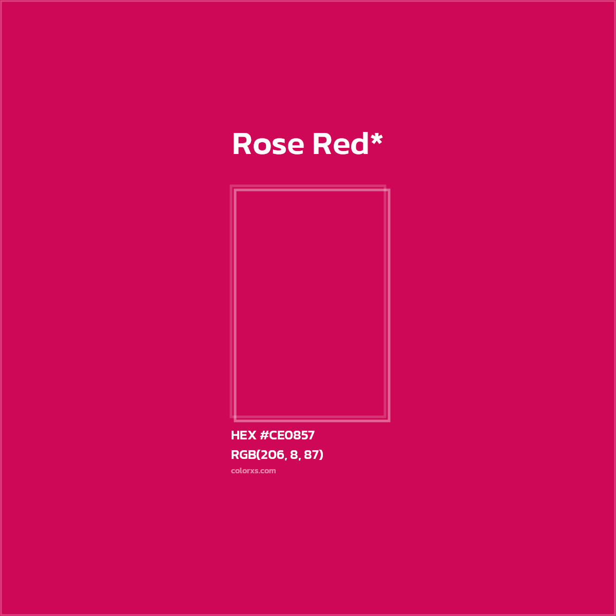 #CE0857 hex color. RGB, RYB, CMYK, HSL, HSV codes and color conversions. Matching color names, palettes, paints.