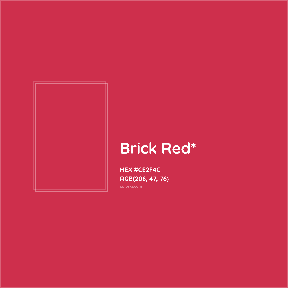 #CE2F4C hex color. RGB, RYB, CMYK, HSL, HSV codes and color conversions. Matching color names, palettes, paints.