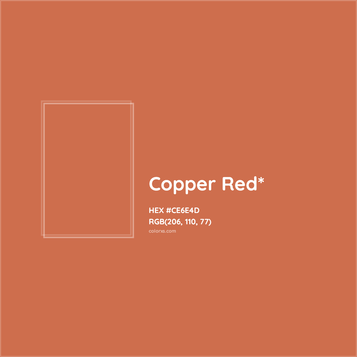 #CE6E4D hex color. RGB, RYB, CMYK, HSL, HSV codes and color conversions. Matching color names, palettes, paints.