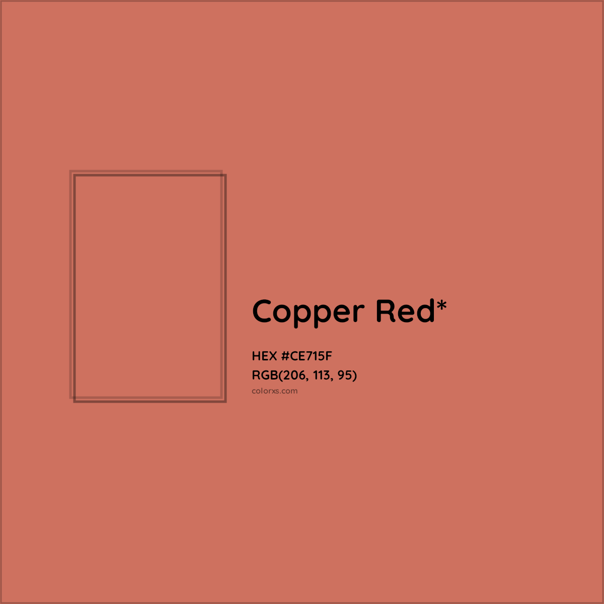 #CE715F hex color. RGB, RYB, CMYK, HSL, HSV codes and color conversions. Matching color names, palettes, paints.