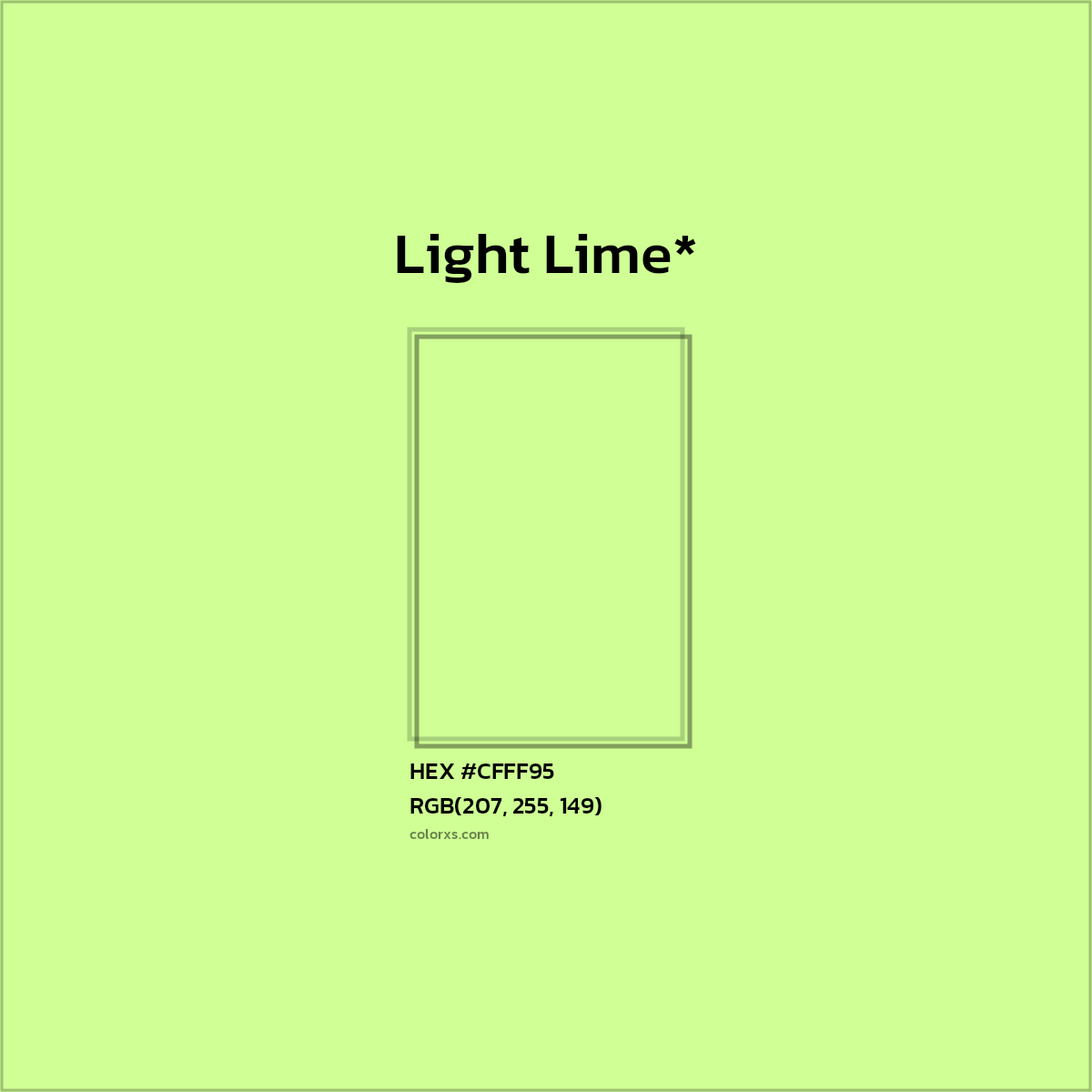 #CFFF95 hex color. RGB, RYB, CMYK, HSL, HSV codes and color conversions. Matching color names, palettes, paints.
