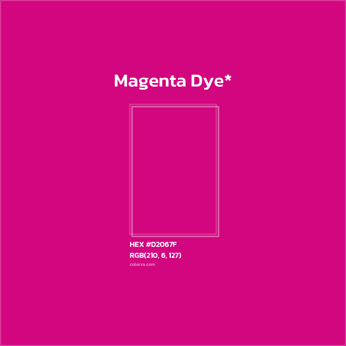 #D2067F hex color. RGB, RYB, CMYK, HSL, HSV codes and color conversions. Matching color names, palettes, paints.