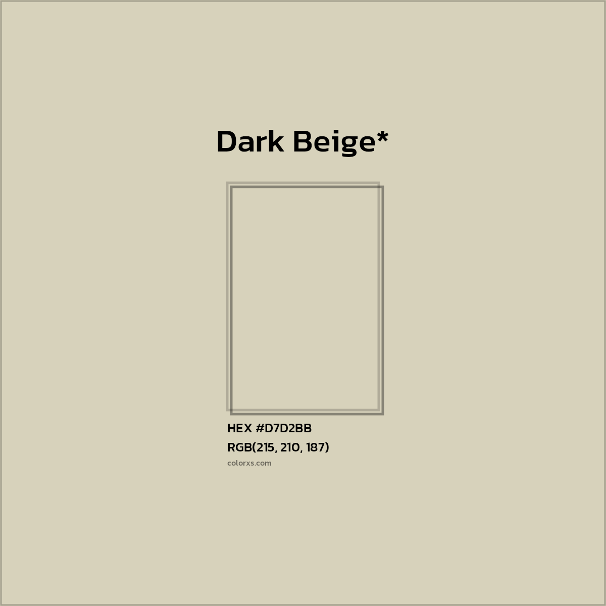 #D7D2BB hex color. RGB, RYB, CMYK, HSL, HSV codes and color conversions. Matching color names, palettes, paints.